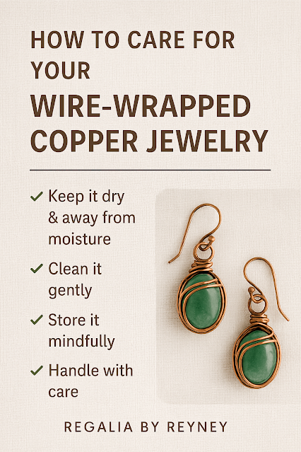 How to Care for Your Wire-Wrapped Copper Jewelry