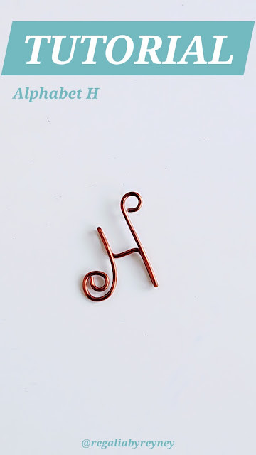 DIY Wire Wrap Alphabet H step by step tutorial