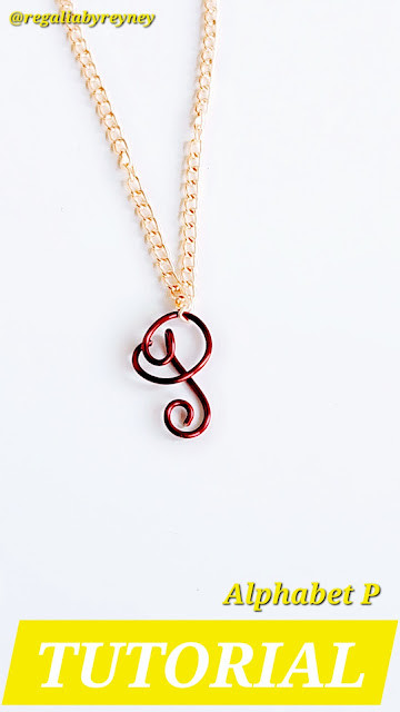 DIY Wire Wrap Alphabet P Step by Step Tutorial